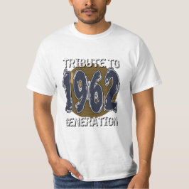 T-shirt Tribute to 1962 generation anniversaire