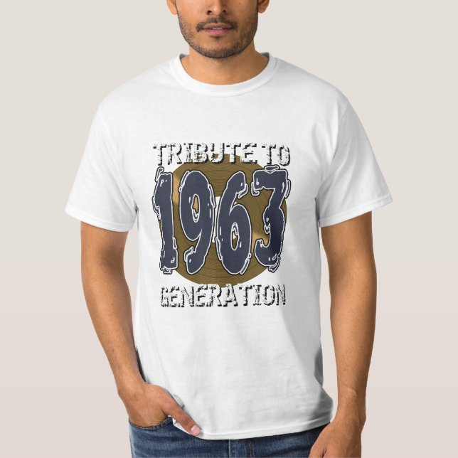 T-shirt Tribute to 1963 generation anniversaire (Framsida)