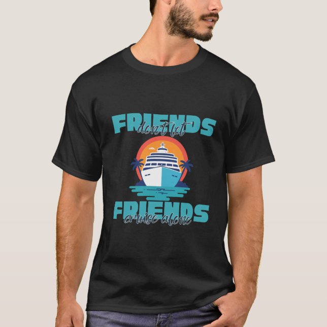 T-shirt - Vänner låter inte vänner segla ensamma (Framsida)