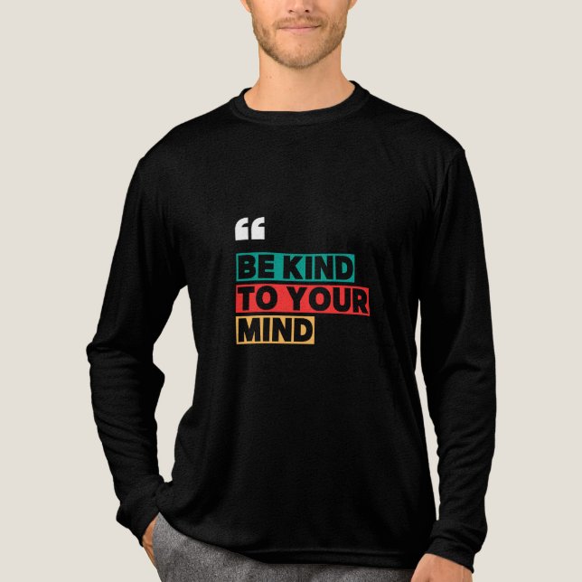 T-Shirt, var snäll mot dig T Shirt (Framsida)