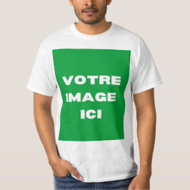 T-Shirt - Votre image ici - personnalisée
