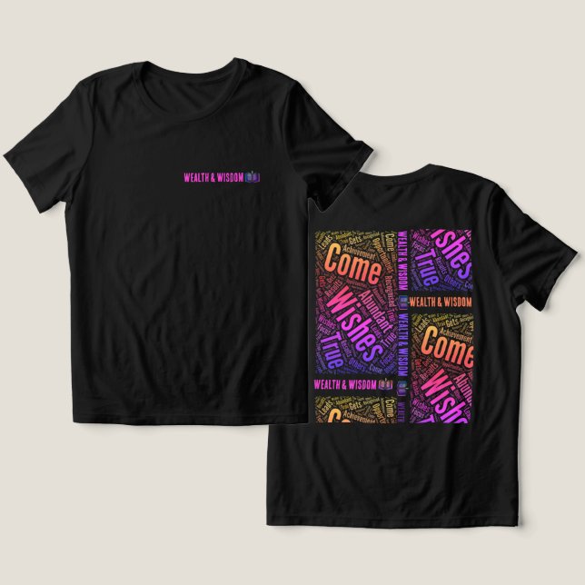 T-Shirt Wealth and Wisdom (Design fram och bak)