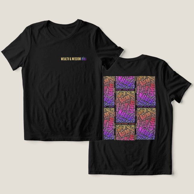 T-Shirt Wealth and Wisdom (Design fram och bak)