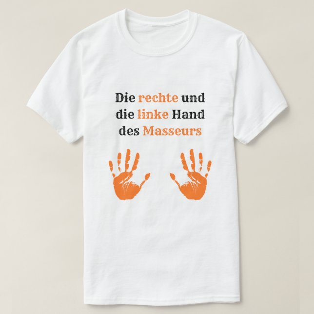 T-Shirt zum Schmunzeln für Masseure (Design framsida)