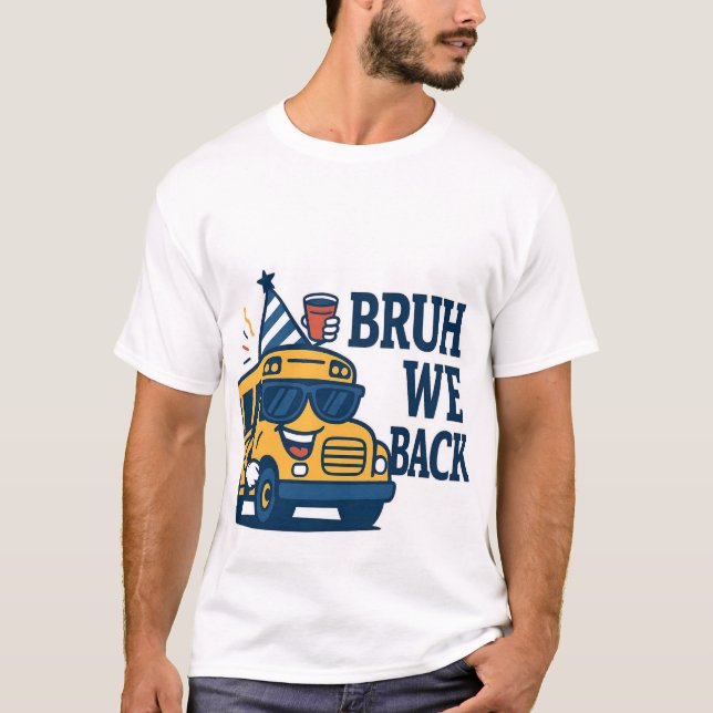 T-ShirtBack to School Party Bus T-Shirt – Funny 🤩 (Framsida)