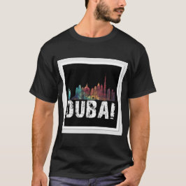 T-shirts-design med "Dubai" T Shirt