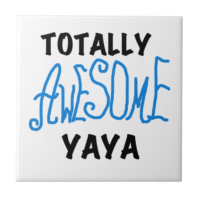 T-shirts och presenter, Fantastisk Yaya Kakelplatta (Framsidan)