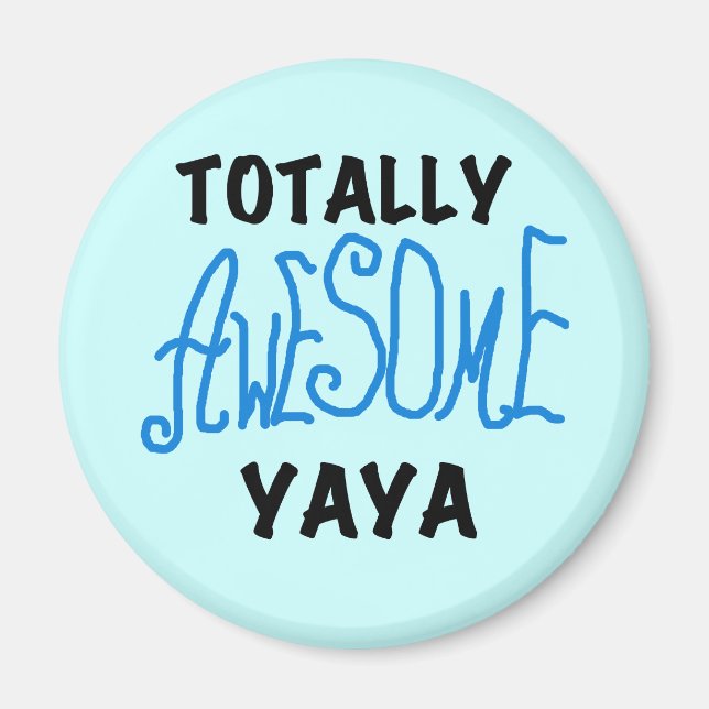 T-shirts och presenter, Fantastisk Yaya Magnet (Framsidan)