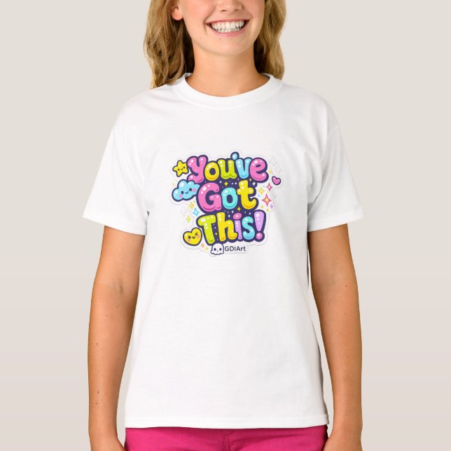 T-Shirts - You've Got This  (Framsida)