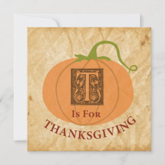 T står för Thanksgiving Inbjudningar