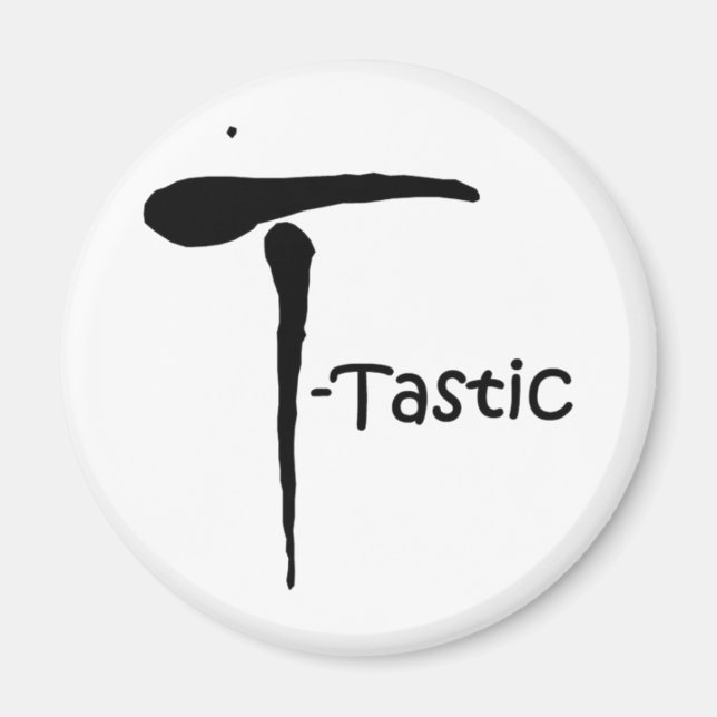 'T-Tastic' Magnet (Framsidan)