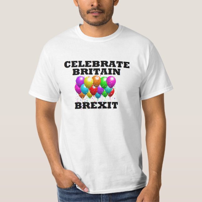 T-tröja firar Britannien Brexit T Shirt (Framsida)