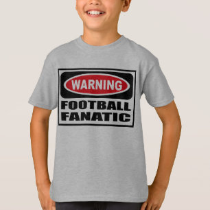 T-tröja för barn för varningsFOTBOLL FANATISK Tee Shirt