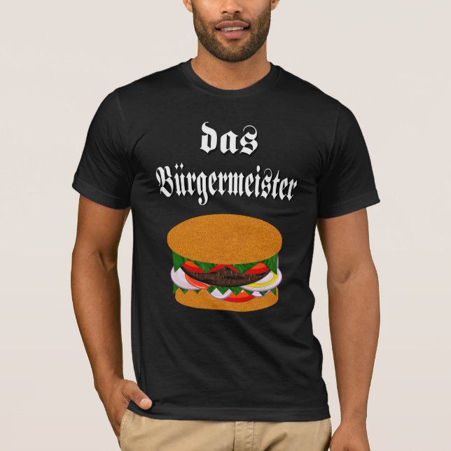 T-tröja för Das Burgermeister Tee Shirt (Framsida)