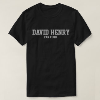 T-tröja för David Henry fläktklubb Tee Shirt