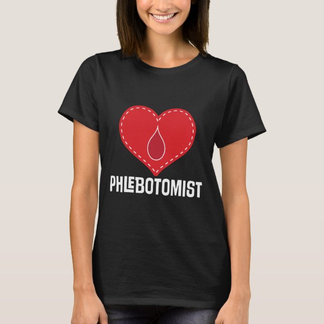 T-tröja för gåva för Phlebotomist hjärtajobb T-shirt (Framsida)