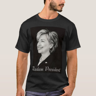 T-tröja för Hillary översittarepresident Tee Shirt