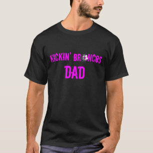 T-TRÖJA FÖR KICKIN-BRONCOSPAPPA TEE SHIRT
