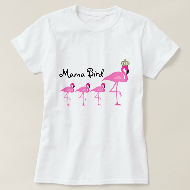 T-tröja för mammafågelFlamingo med tre babyar Tröja (Design framsida)