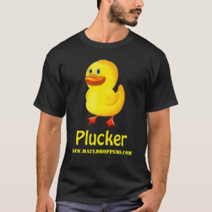 T-tröja för Mauldroppers ankaPlucker T Shirt