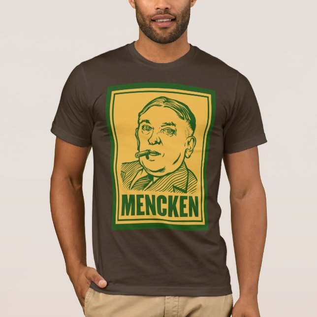 T-tröja för Mencken personligcitationstecken T Shirt (Framsida)