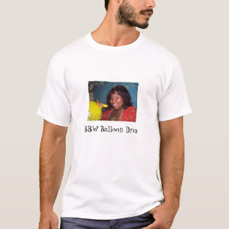 T-tröja för officiell för BBW-ballongDiva Tee Shirt