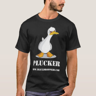 T-tröja för Plucker för Mauldroppers elakanka Tee Shirt