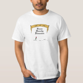 T-tröja för Rosa familjmöte (ekonomi) Tee Shirt