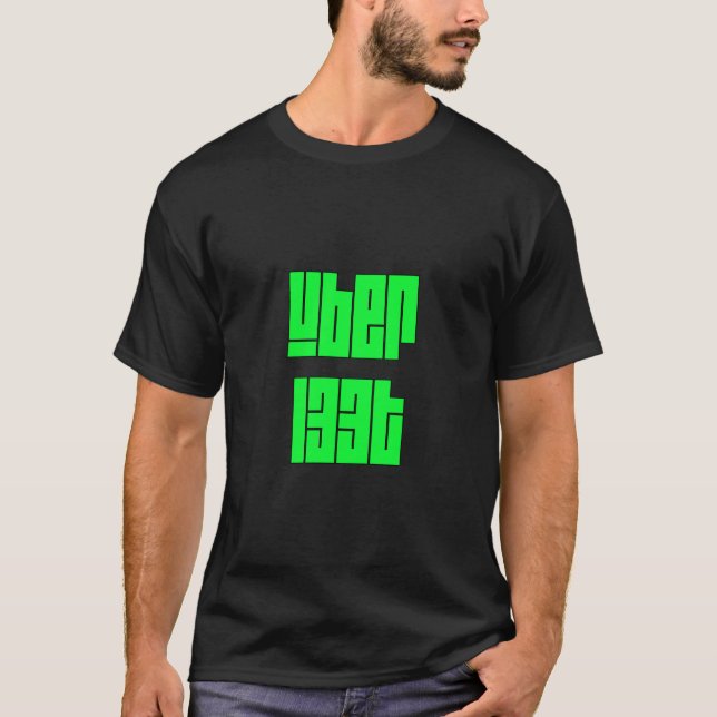 T-tröja för uB3r l33t Tee Shirt (Framsida)