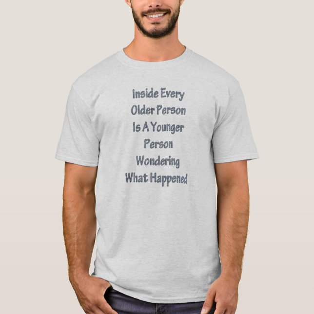 T-tröja… insida varje äldre person tee shirt (Framsida)