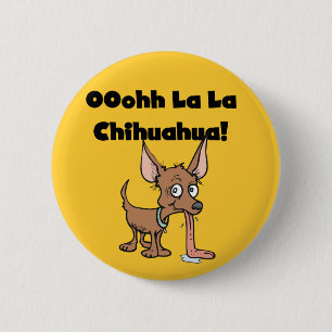 T-tröja och gåvor för Chihuahua för Oohhh LaLa Knapp