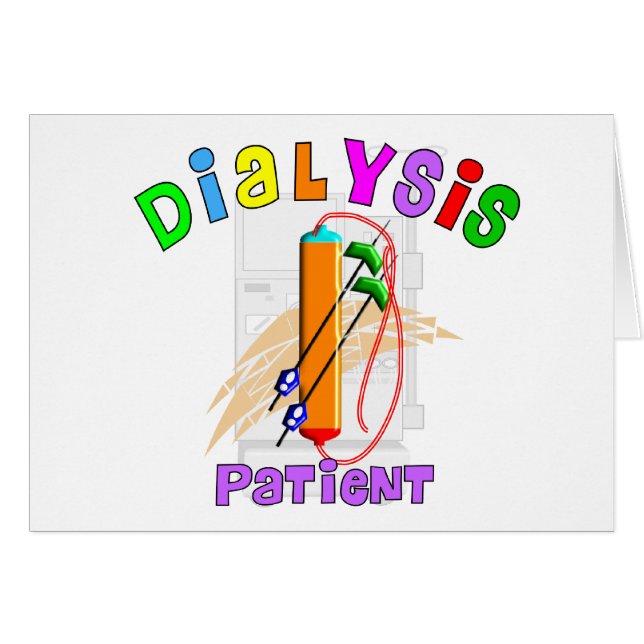 T-tröja och gåvor för Dialysis tålmodiga Hälsningskort (Framsidan Horizontal)