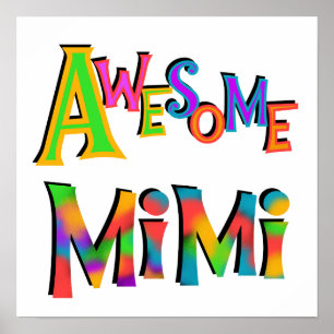 T-tröja och gåvor för fantastisk Mimi Poster