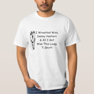 T-tröja som jag brottades med den roliga Denny Tee Shirt