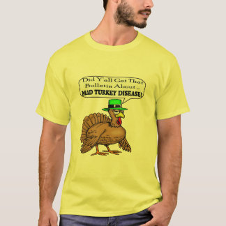 T-tröja - tokig Turkiet sjukdom T-shirt