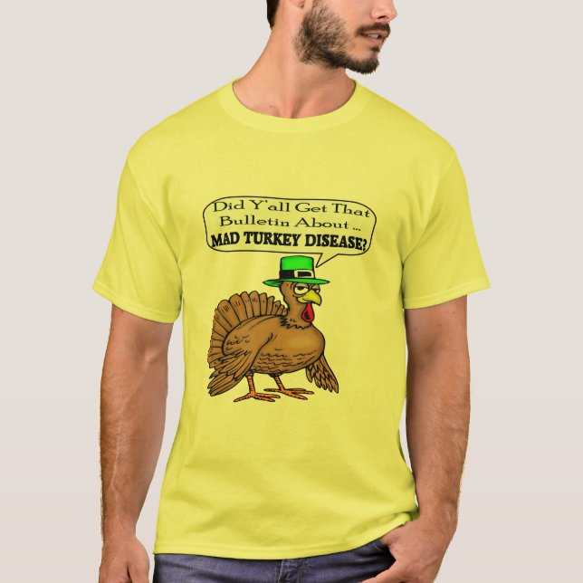 T-tröja - tokig Turkiet sjukdom Tee (Framsida)