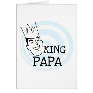T-tröjor och presenter från kung Pappa Hälsningskort