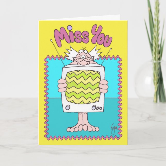 T.V. STATIC Miss You Card Kort (Framsida)