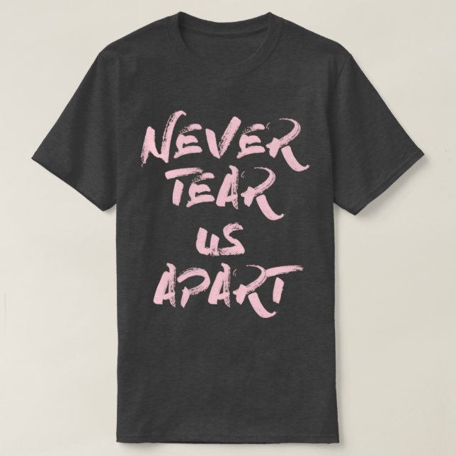Ta aldrig bort oss från rosa t shirt (Design framsida)
