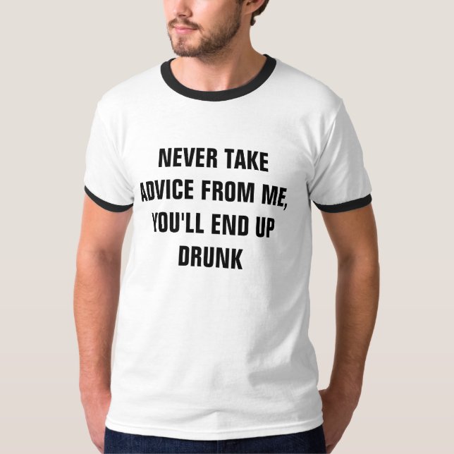 TA ALDRIG RÅD FRÅN MIG, DU KOMMER ATT SLUTA MED DR TRÖJA (Framsida)