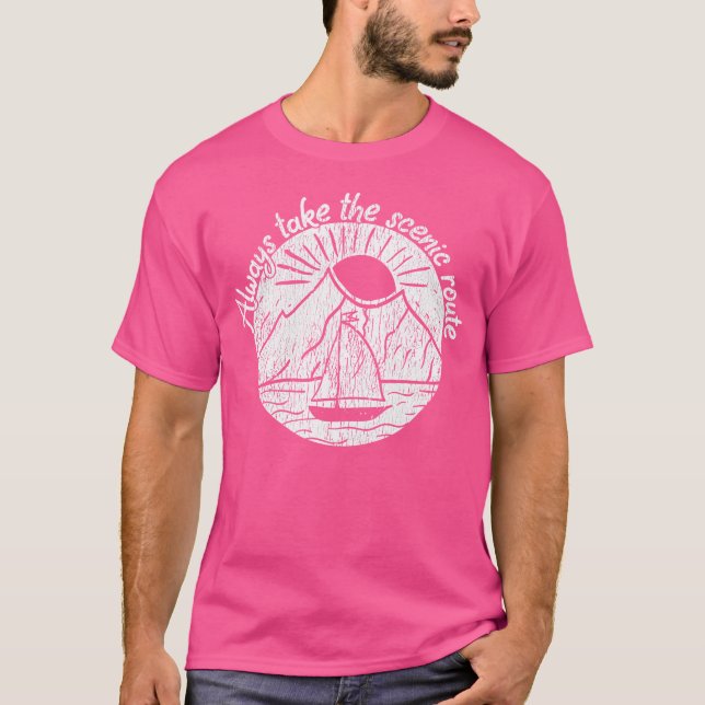 Ta alltid den sceniska vägningskampanjen Äventyr T Shirt (Framsida)