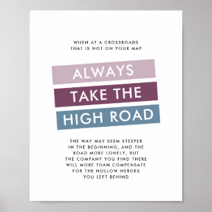 Ta alltid ett Motiveringstecken på hög väg Poster