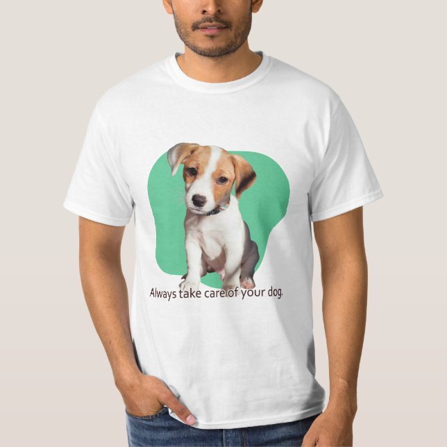 Ta alltid hand om din hund. t shirt (Framsida)