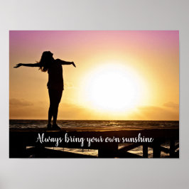 Ta alltid med dig ett eget solsken Motiverande Pos Poster
