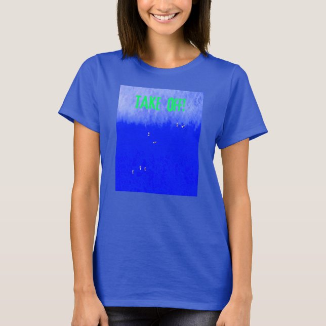 Ta av dig en våg T-Shirt (Framsida)
