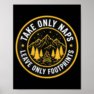 Ta bara tupplurar lämna bara fotspår rolig camping poster
