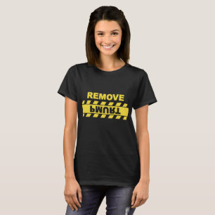 TA BORT TRUMP T SHIRT