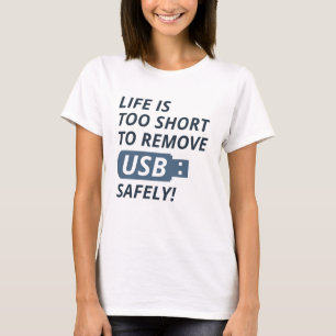 Ta bort USB på ett säkert sätt T Shirt