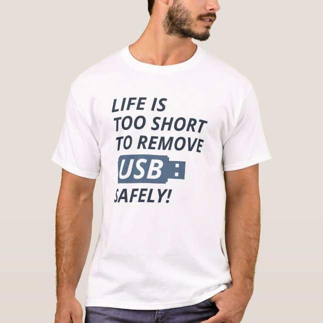 Ta bort USB på ett säkert sätt T Shirt (Framsida)