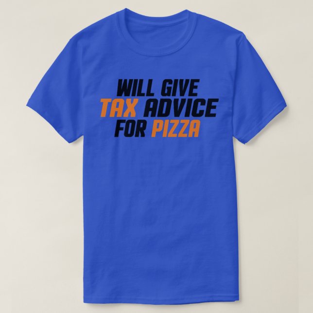 Ta Consultant, Cpa, Lusny Will Ge ta Advice for T Shirt (Design framsida)